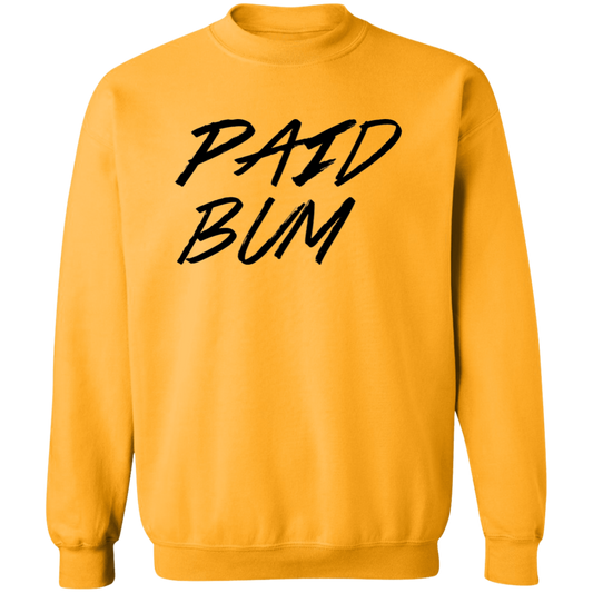 Paid Bum Sweat Shirt #45